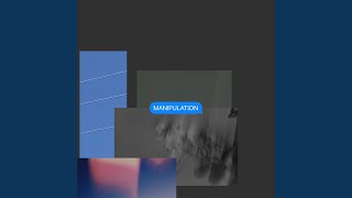 MANIPULATION Music Video