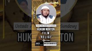 Download lagu Hukum Nonton Film Religi Atau Islami Bagaimana | Ustadz Abu Haidar As Sundawy mp3