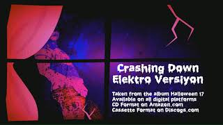 Colin - Crashing Down (Elektro Versiyon) (Official Audio)
