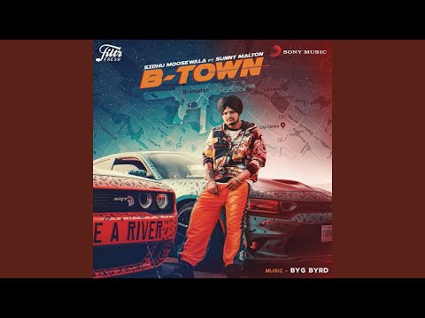 B-town - Sidhu Moose Wala  | Byg Byrd | Sunny Malton | Punjabi Song