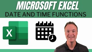 Date and Time Functions in Microsoft Excel - For Beginners