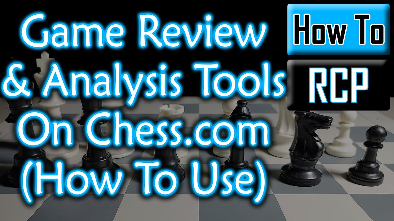 How To Use 'Game Review' And Analysis Tools (@chess)