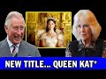 1 MIN AGO Kate Middleton Takes The Throne As Camilla Loses Her Title