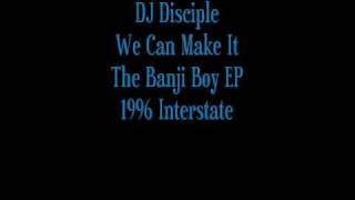 DJ Disciple Presents The Banji Boys EP - We Can Make It - 1996