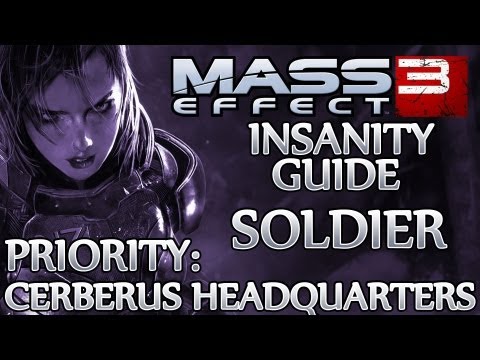 ★ Mass Effect 3 ▪ Insanity Soldier Guide - Priority: Cerberus HQ ▪ Cronos Station