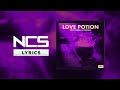 Zack Merci & Arcana - Love Potion [NCS Lyrics]