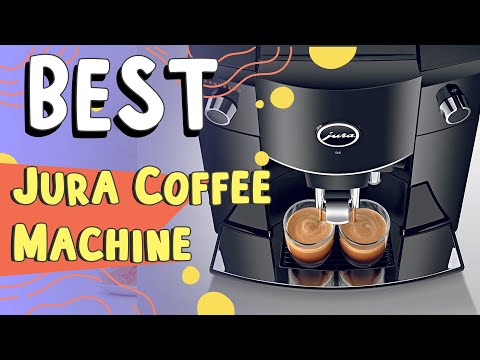 Best Jura Coffee Machine On The Market | Best Jura Coffee Machine 2023 | Best Jura Coffee Machine |