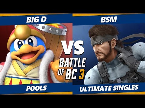 Smash Ultimate Tournament - Big D (Dedede) Vs. BSM (Snake) BoBC3 SSBU Pools