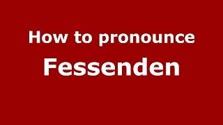 How to pronounce Fessenden