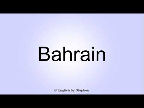 How to pronounce "Bahrain"