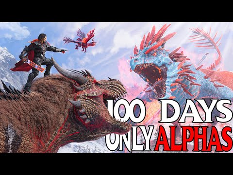 I Spent 100 Days in an Alpha Apocalypse in Ark... Here's What Happened