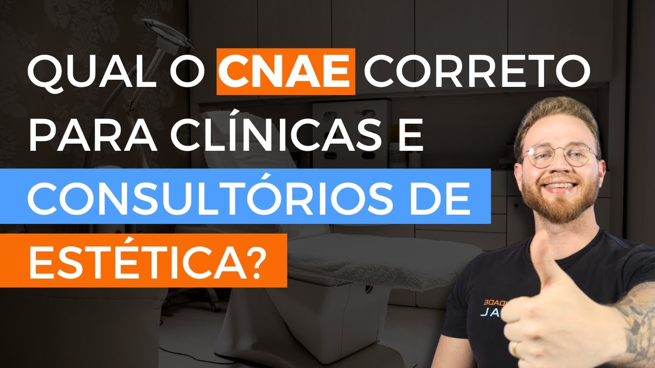 CNAE para Clínicas e Consultórios de Estética: Qual o Código Correto?