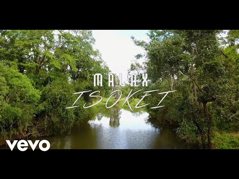 Malax - Isokei (Official Video)