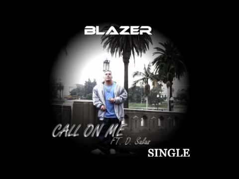 Blazer (Hi Power Soldier) - Call On Me (NEW SINGLE 2012) EXXXCLUSIVE.!