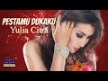 YULIA CITRA PESTAMU DUKAKU OFFICIAL MUSIC VIDEO LYRICS