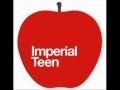 Imperial Teen - Everything