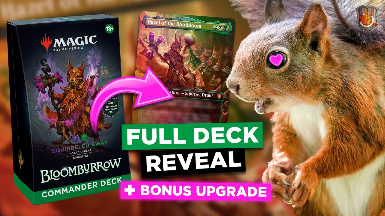 “Squirreled Away” Full Deck Reveal & Upgrade - Bloomburrow | The Command Zone 620 | MTG EDH Magic