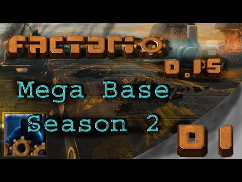 0.15 Mega Base - Beginning again! Factorio S:2 Ep:1