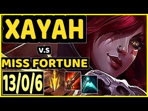 UPSET (XAYAH) vs MISS FORTUNE - 13/0/6 KDA BOTTOM ADC CHALLENGER GAMEPLAY - EUW