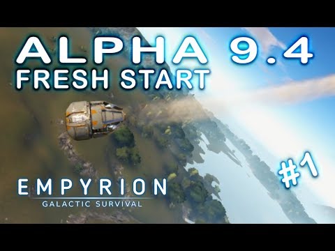 WELCOME TO ALPHA 9.4 | Empyrion Galactic Survival | Lets Play | Part 1