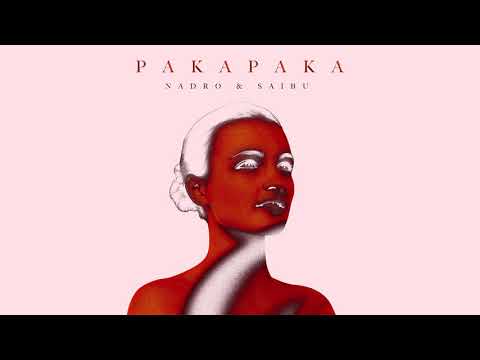Nadro & SAIBU - Paka Paka