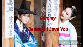Because I Love You lyrics by gummy