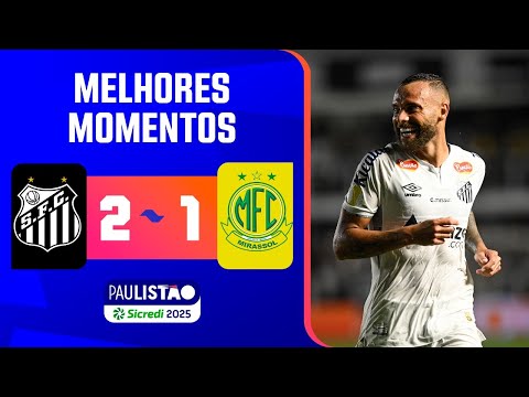 Gols e lances de Santos x Mirassol