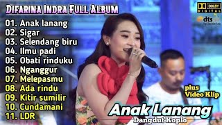 Download lagu Difarina Indra Full Album Terbaru | Anak Lanang,Sigar,Selendang Biru | Adella Music Dangdut Koplo mp3