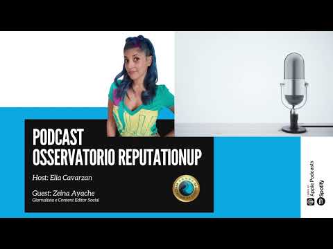 Osservatorio ReputationUP - Zeina Ayache