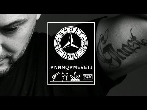 Da Ghost - #Meveti #NNNQ