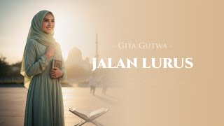 Download lagu Jalan Lurus - Gita Gutawa | Female Cover Spesial Ramadhan 2026 mp3