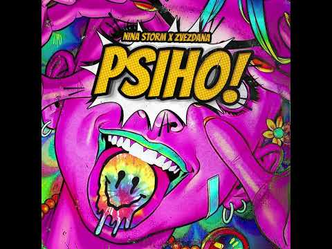 Nina Storm x Zvezdana - Psiho