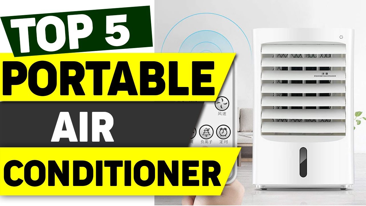 Top 5 Best Portable Air Conditioner | Cooling Fan