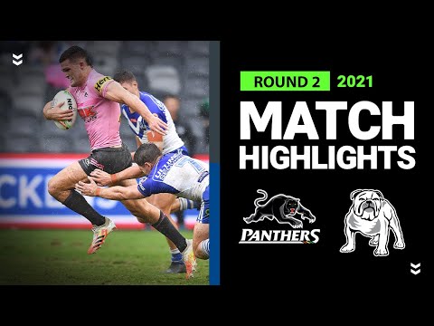 NRL Highlights | Bulldogs v Panthers Match Highlights | Round 2 2021 | Telstra Premiership | NRL
