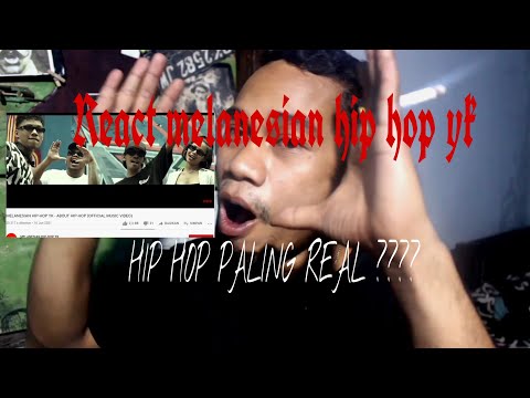 Reaction MELANESIAN HIP HOP YK || ABOUT HIP HOP