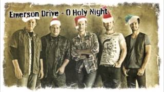 Emerson Drive - O Holy Night