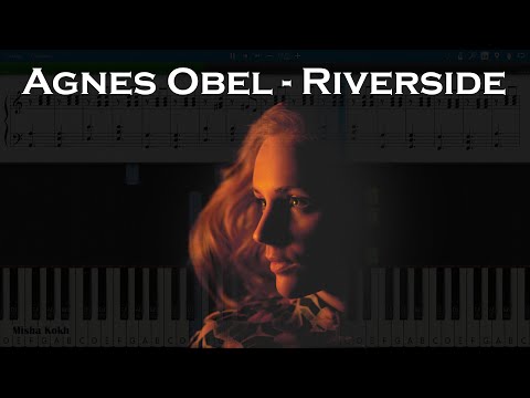 Agnes Obel - Riverside [Piano Tutorial | Sheets | MIDI] Synthesia