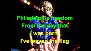 Philadelphia Freedom Elton John Lyrics