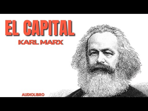 🎧 EL CAPITAL – KARL MARX | AUDIOLIBRO COMPLETO EN ESPAÑOL 🏭📚 CAPÍTULO 1