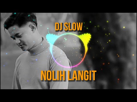 DJ Slow Nolih Langit - Budi Arsa