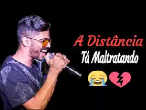 Luanzinho Moraes - A Distância Tá Maltratando