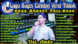 Download lagu 🔰LAGU BUGIS ELEKTON VIRAL TIKTOK COVER Ust. Ambo Bass mantap Enak banget wisseng aleku x taceccana mp3