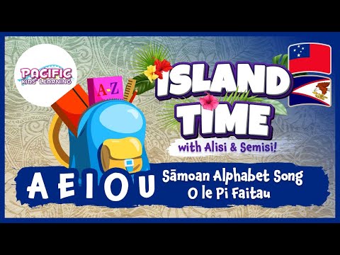 Pacific Kids Learning | Sāmoan Alphabet Song | O le Pī Faitau | Samoan Kids Songs | Kids Songs