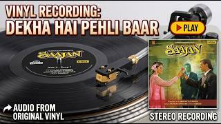 Download lagu Dekha Hai Pehli Baar - Saajan | Original Vinyl Recording | High Quality Audio mp3