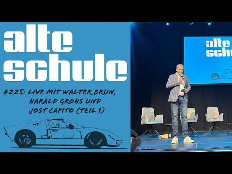 Alte Schule Folge 225 LIVE mit Walter Brun, Harald Grohs und Jost Capito Teil 1 (der Podcast)