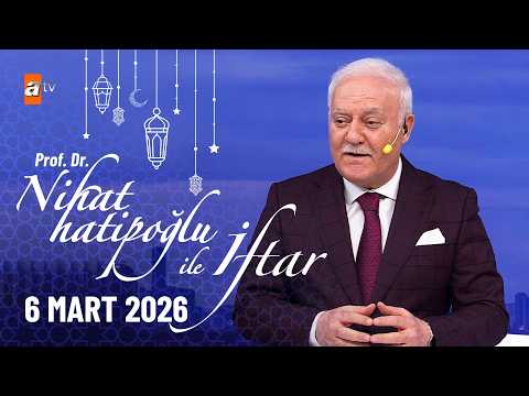Nihat Hatipoğlu ile İftar 16. Bölüm | 06 Mart 2026