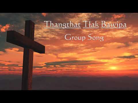Disciple Group Ministry  -  Thangthat Tlak Bawipa (Pathian Hla Thar 2019)
