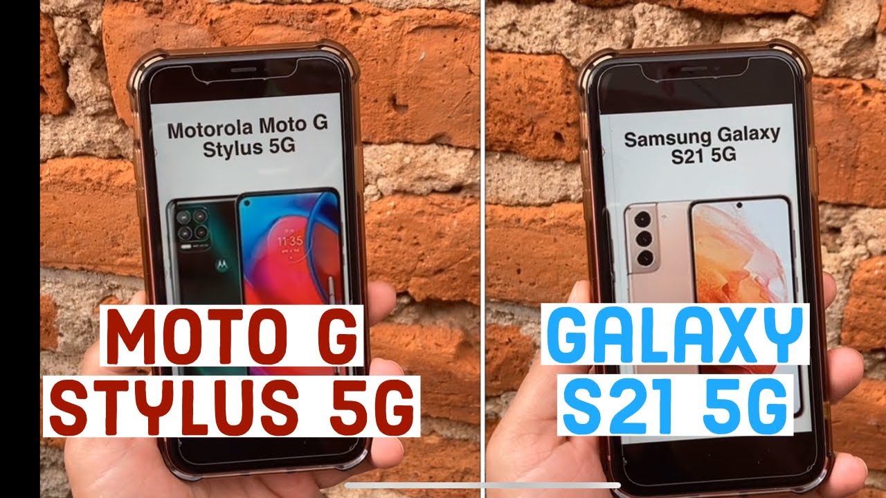 Motorola Moto G Stylus 5G vs Samsung Galaxy S21 5G (Review and comparison)