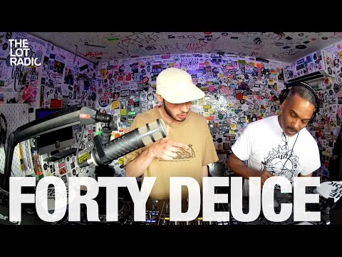 FORTY DEUCE @TheLotRadio 05-08-2024