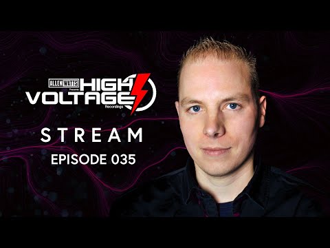 High Voltage Stream [Episode 35] presented by Allen Watts #HVS035